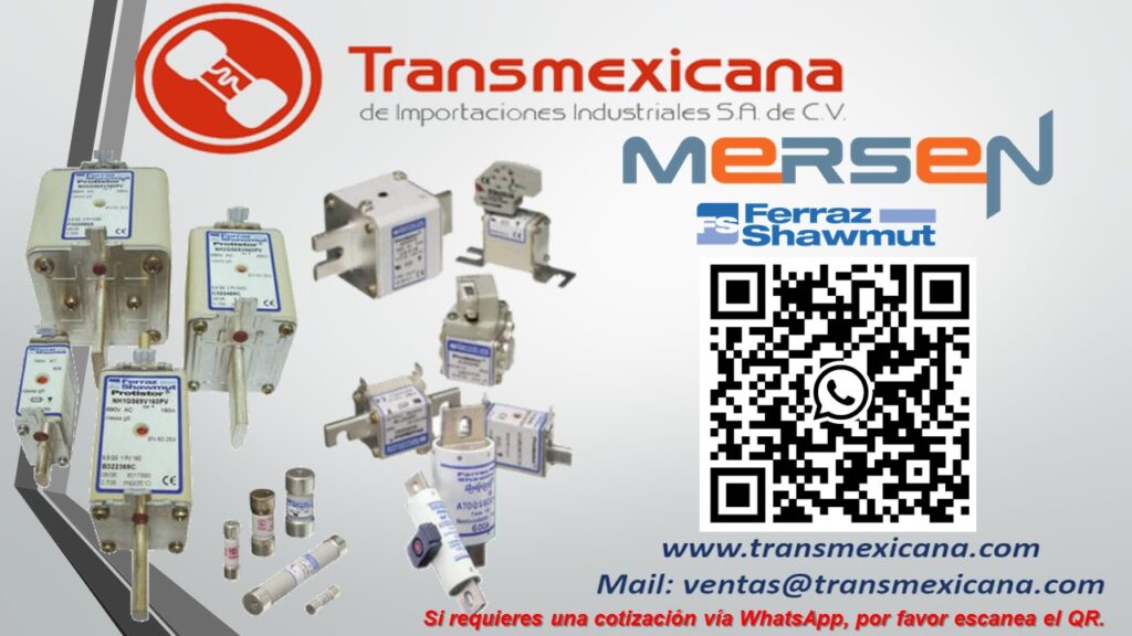 Fusibles Mersen: Encuentra el tipo ideal para tu protección eléctrica. Descubre nuestra amplia gama de fusibles Mersen.